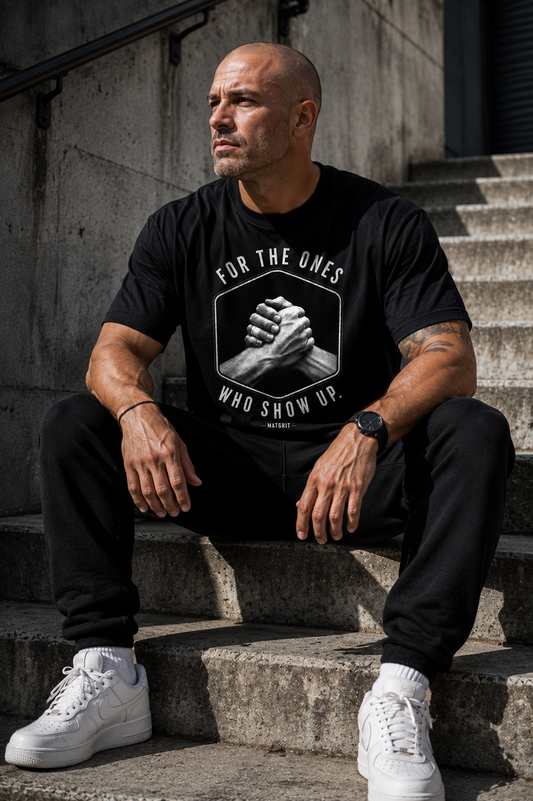 MATGRIT™ | For the Ones Who Show Up Heavyweight Tee