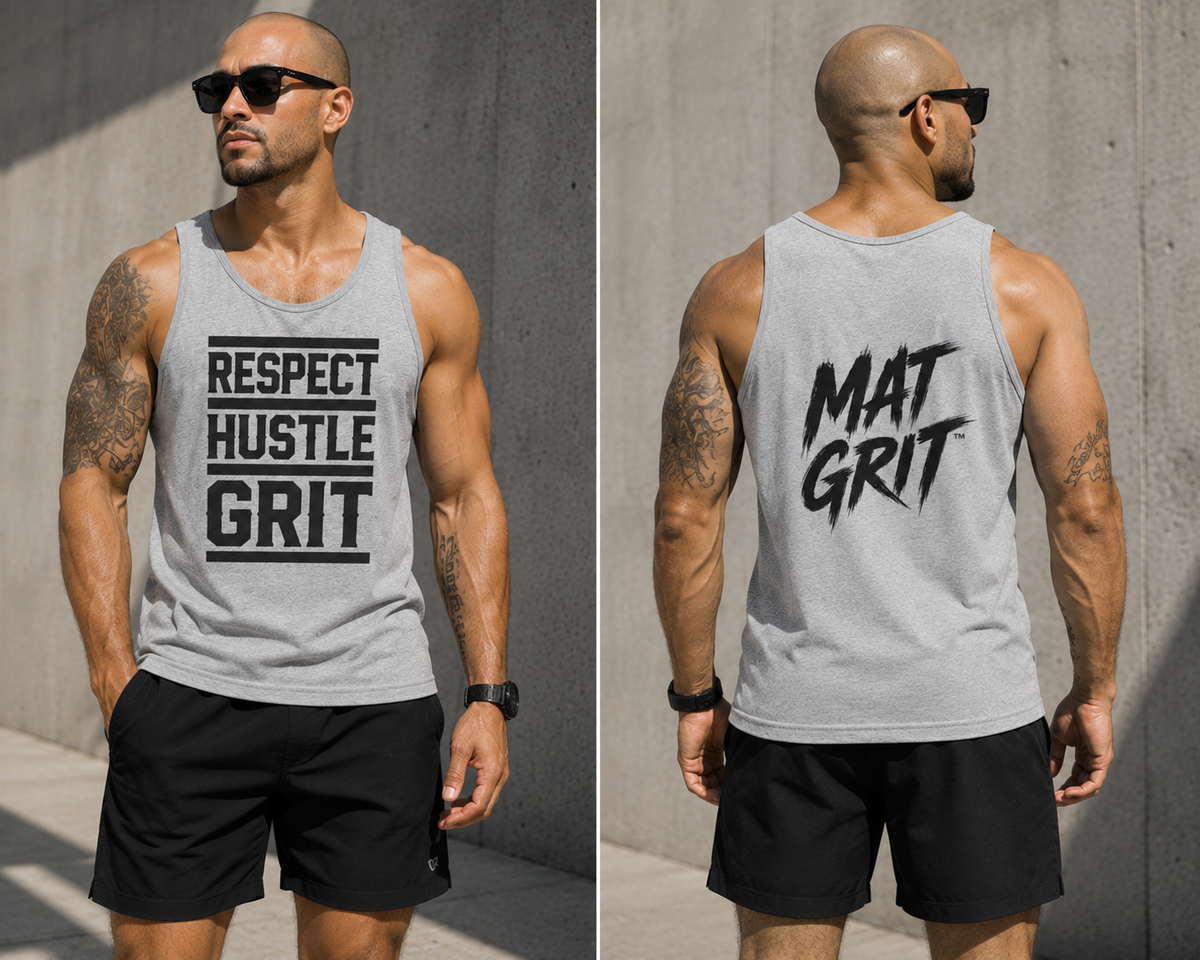 MATGRIT™ | Respect. Hustle. Grit. Tank