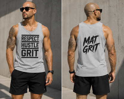 MATGRIT™ | Respect. Hustle. Grit. Tank